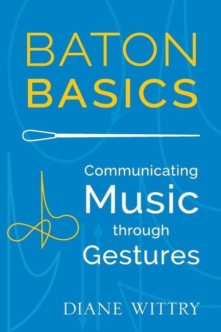 Baton Basics - Diane Wittry