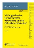 Wichtige Gesetze für Wirtschaftsverwaltung und die Öffentliche Wirtschaft - 