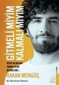 Cover-Bild zum Titel 'Gitmeli Miyim Kalmali Miyim?' von 'Hakan Mengüc'
