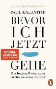 Bevor ich jetzt gehe - Paul Kalanithi