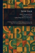 Cover-Bild zum Titel 'Sign Talk' von 'Ernest Thompson Seton, Hugh Lenox Scott, Lillian Delger Powers'