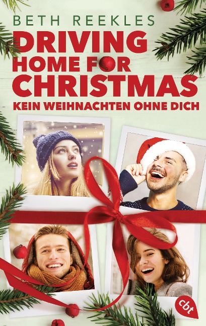 Driving Home for Christmas - Kein Weihnachten ohne dich - Beth Reekles