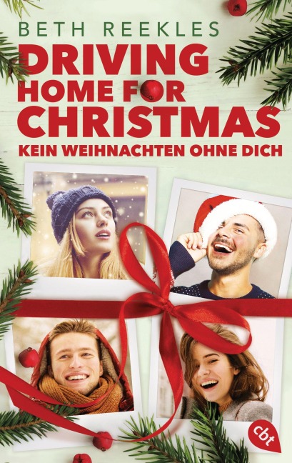Driving Home for Christmas - Kein Weihnachten ohne dich - Beth Reekles