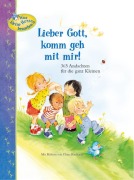 Cover-Bild zum Titel 'Lieber Gott, komm geh mit mir!' von 'Carla Barnhill'