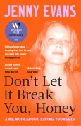 Cover-Bild zum Titel 'Don't Let it Break You, Honey' von 'Jenny Evans'