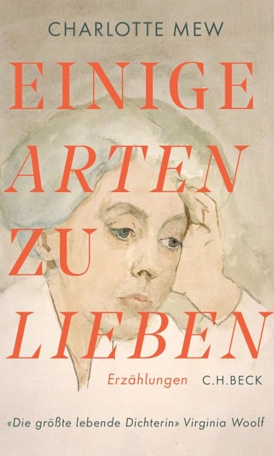 Einige Arten zu lieben - Charlotte Mew