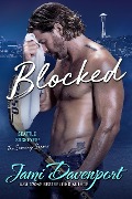 Cover-Bild zum Titel 'Blocked (The Scoring Series, #2)' von 'Jami Davenport'
