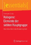 Cover-Bild zum Titel 'Halogene: Elemente der siebten Hauptgruppe' von 'Hermann Sicius'