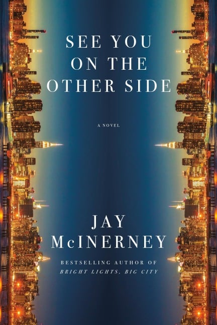 See You on the Other Side - Jay Mcinerney