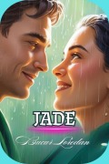 Cover-Bild zum Titel 'Jade (Dragoste, #1)' von 'Bucur Loredan'