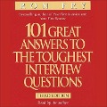 101 Great Answers to the Toughest Interview Questions Lib/E - Ron Fry