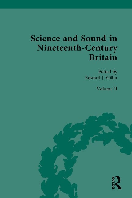 Science and Sound in Nineteenth-Century Britain - 