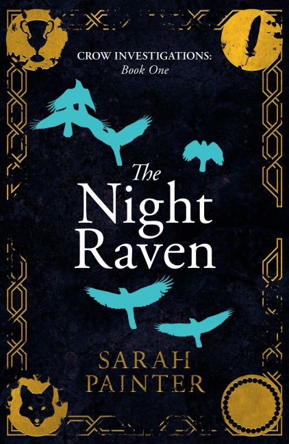 The Night Raven (Crow Investigations, #1) - Sarah Painter