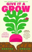 Cover-Bild zum Titel 'Give it a Grow' von 'Martha Swales'