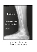 Orthopädische Laienberichte - Pit Golle