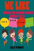 Cover-Bild zum Titel 'We like Finding Missing Number Doubles to 24' von 'Cally Finsbury'