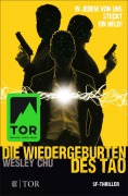Cover-Bild zum Titel 'Die Wiedergeburten des Tao' von 'Wesley Chu'