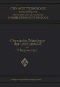 Cover-Bild zum Titel 'Chemische Technologie der Leichtmetalle und ihrer Legierungen' von 'Friedrich F. Regelsberger'