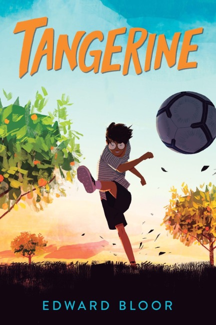 Tangerine - Edward Bloor