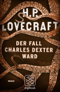 Cover-Bild zum Titel 'Der Fall Charles Dexter Ward' von 'H. P. Lovecraft'
