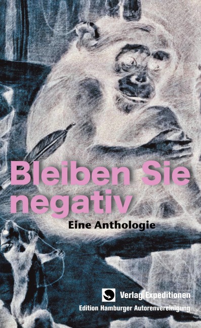 Bleiben Sie negativ! - 