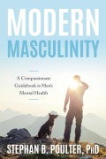 Cover-Bild zum Titel 'Modern Masculinity' von 'Stephan B. Poulter'
