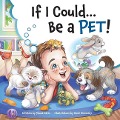 If I Could...Be A Pet! - Shona Darin