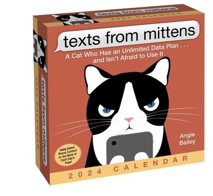 Texts from Mittens the Cat 2024 Day-To-Day Calendar - Angie Bailey