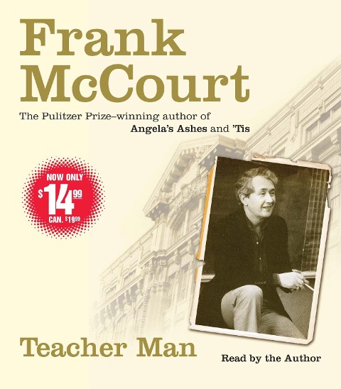 Teacher Man: A Memoir - Frank Mccourt