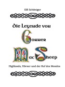 Cover-Bild zum Titel 'Die Legende von Conner MacSheep' von 'Elfi Schöniger'