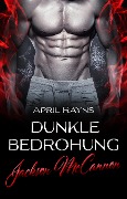 Cover-Bild zum Titel 'Jackson McCannon - Dunkle Bedrohung' von 'April Rayns'