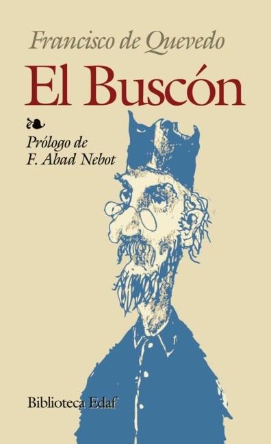 Historia de la vida del Buscón - Francisco De Quevedo