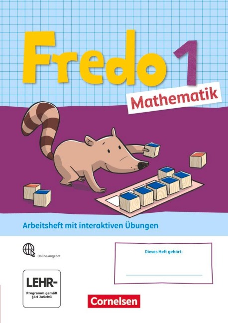 Fredo Mathematik 1. Schuljahr. Ausgabe A - Arbeitsheft mit Stickerbogen - Mechtilde Balins, Nicole Franzen-Stephan, Ute Plötzer, Margot Torke, Anne Strothmann