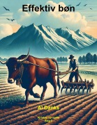 Cover-Bild zum Titel 'Effektiv bøn (Kristen liv-serie, #2)' von 'Al Danks'