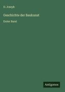 Cover-Bild zum Titel 'Geschichte der Baukunst' von 'D. Joseph'