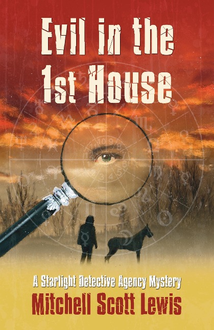 Evil in the 1st House - Mitchell Scott Lewis