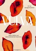 Cover-Bild zum Titel 'Vulva' von 'Ina Schuppe Koistinen'