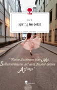 Cover-Bild zum Titel 'Spring ins Jetzt. Life is a Story - story.one' von 'Sjm. F.'