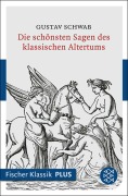 Cover-Bild zum Titel 'Die schönsten Sagen des klassischen Altertums' von 'Gustav Schwab'