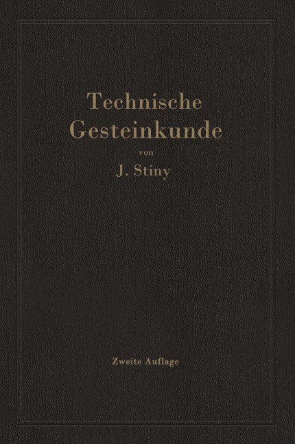 Technische Gesteinkunde - Josef Stiny