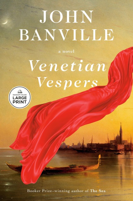 Venetian Vespers - John Banville