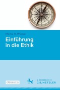 Cover-Bild zum Titel 'Einführung in die Ethik' von 'Micha H. Werner'