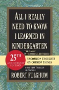 Cover-Bild zum Titel 'All I Really Need to Know I Learned in Kindergarten' von 'Robert Fulghum'