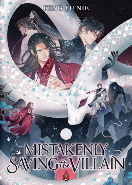 Mistakenly Saving the Villain (Novel) Vol. 2 - Feng Yu Nie