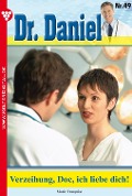 Dr. Daniel 49 - Arztroman - Marie Francoise