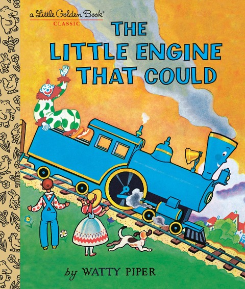 The Little Engine That Could - George Hauman, Watty Piper