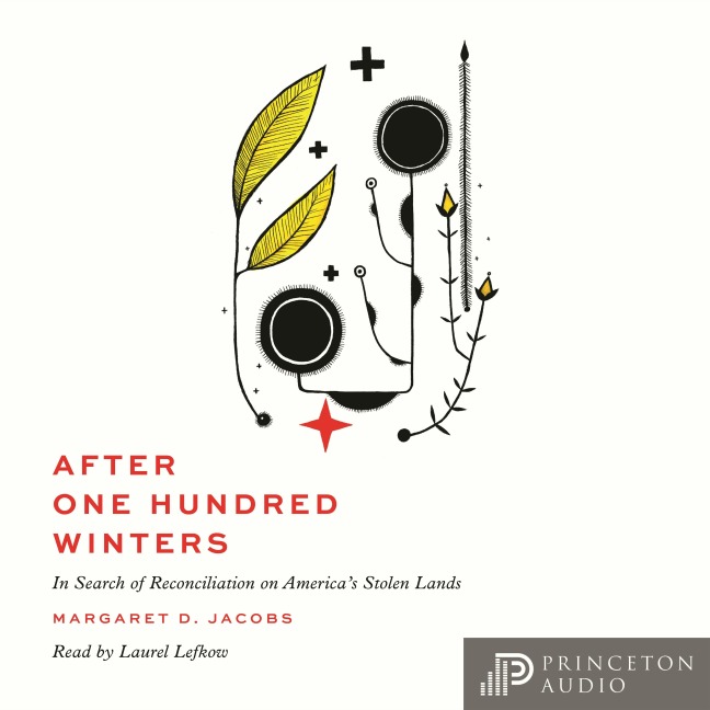 After One Hundred Winters - Margaret D. Jacobs