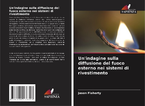 Un'indagine sulla diffusione del fuoco esterno nei sistemi di rivestimento - Jason Flaherty