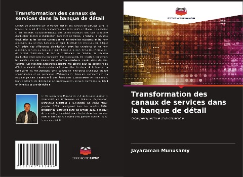 Transformation des canaux de services dans la banque de détail - Jayaraman Munusamy