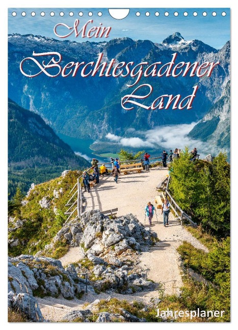Mein Berchtesgadener Land (Wandkalender 2024 DIN A4 hoch), CALVENDO Monatskalender - Dieter-M. Wilczek